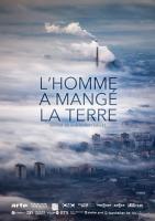 Projection – L’homme a mangé la Terre