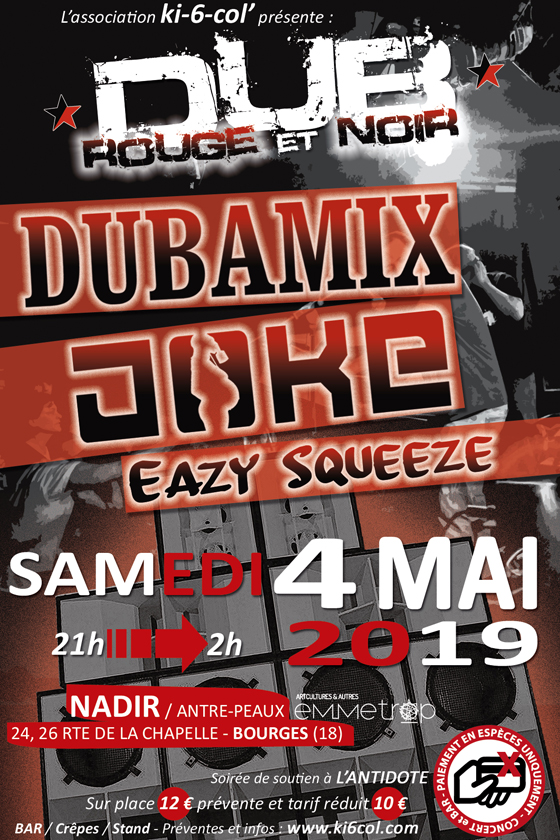 concert_-_04-mai-2019-_dub_-_rouge-et-noir_-_nadir_-_bourges_-_ki6col_-_dubamix_-_joke_-_eazy-squeeze
