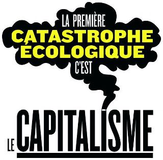 capitalisme catastrope écologique