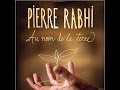 A VOIR Au nom de la Terre - Pierre RAHBI Film français complet