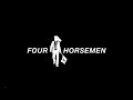 Four Horsemen -- Les Quatre Cavaliers