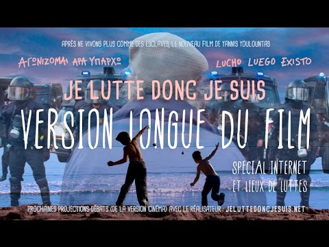 film JE LUTTE DONC JE SUIS (version longue)