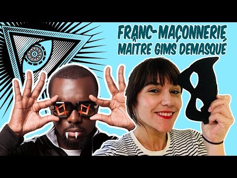 FRANC-MACONNERIE / MAITRE GIMS DEMASQUÉ !