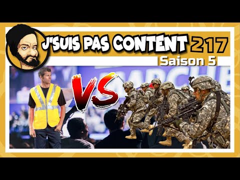 J'SUIS PAS CONTENT ! #217 : Gilets Jaunes VS Armée, République en danger ?