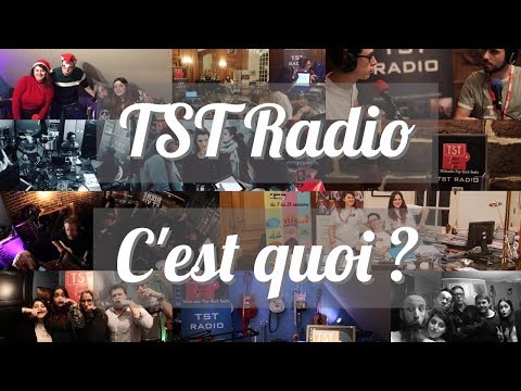 TST Radio, c'est quoi ?