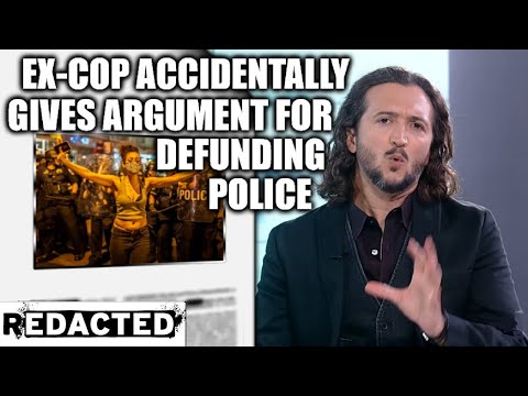 Ex-Cop Accidentally Gives Argument For Defunding Police