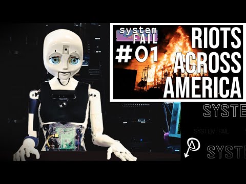 System Fail # 1: Riots Across America